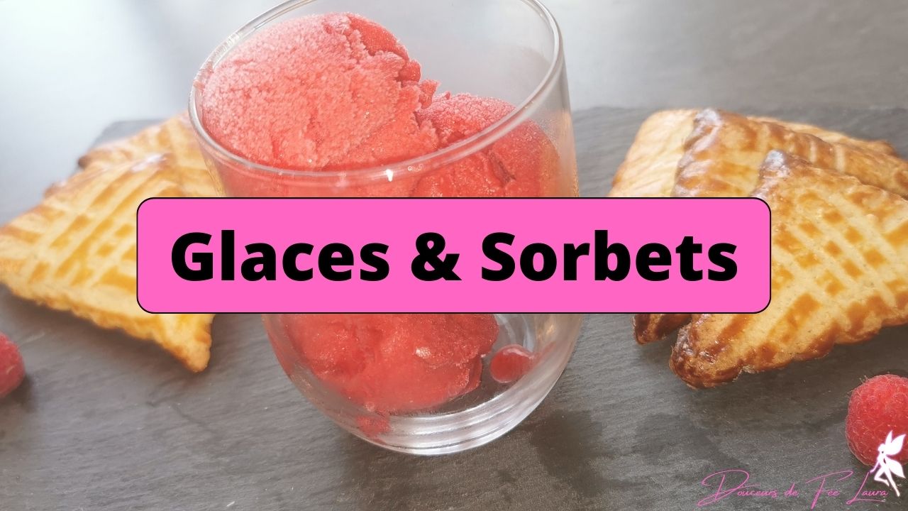 Glaces & Sorbets